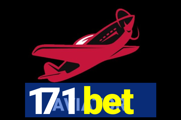 171 bet